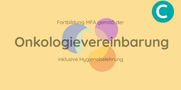 Fortbildung Onkologievereinbarung für MFA